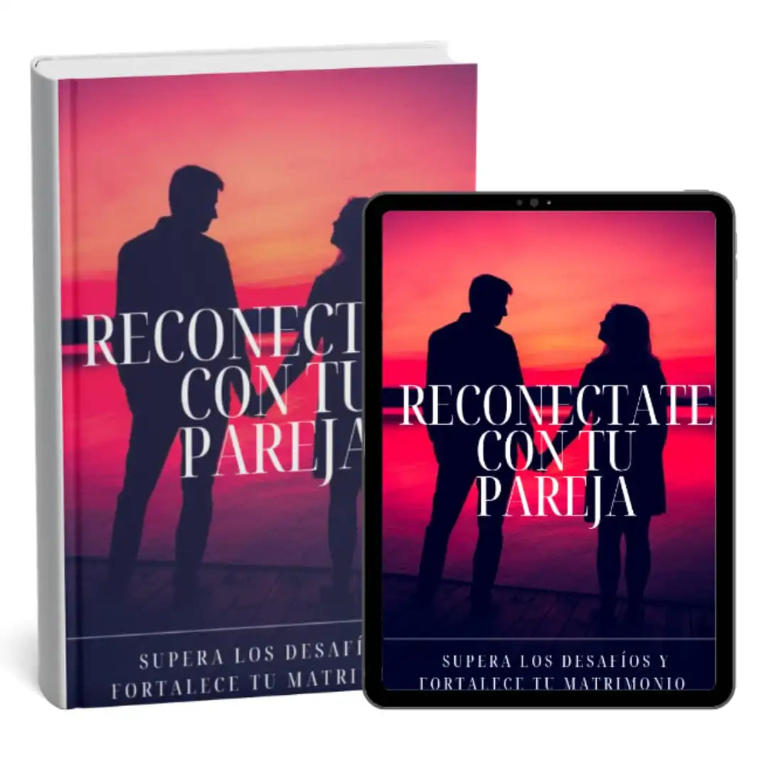 Reconectate Con Tu Pareja